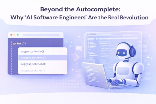 Beyond the Autocomplete: Why “AI Software Engineers” Are the Real Revolution