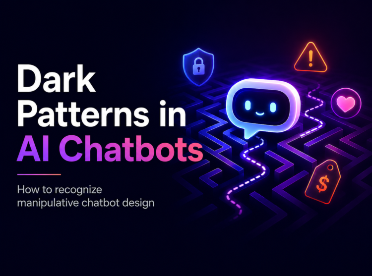 How to Spot Dark Patterns in AI Chatbots: 37 Warning Signs from CDT’s New Report